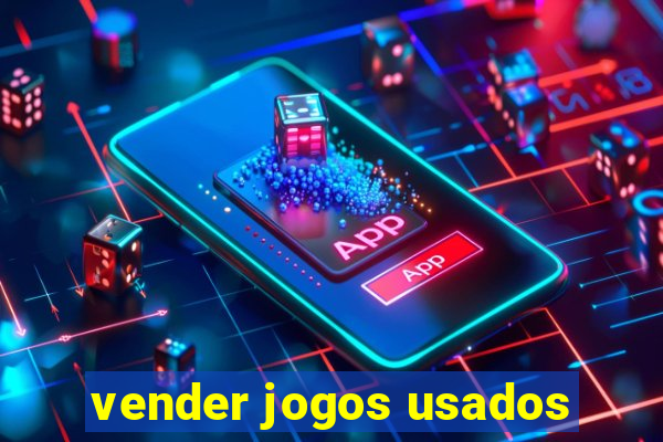 vender jogos usados